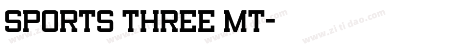 Sports Three MT字体转换